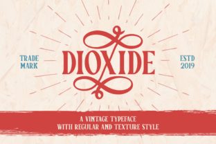 Dioxide: The Display Font Built for Campaign Impact