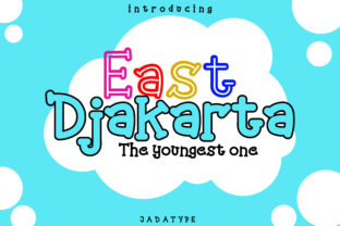 East Djakarta: A Playful Display Font for Your Online Brand