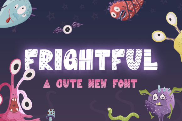 Frightful: A Font That Makes Your Marketing Campaign Memorable