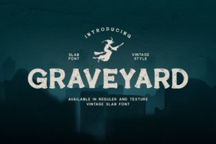 The Editorial Mood of Graveyard: A Font for Vintage Stories